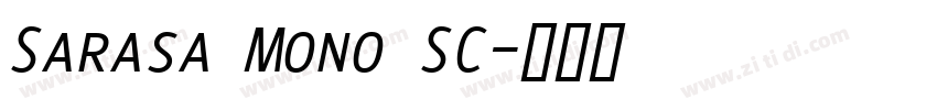 Sarasa Mono SC字体转换